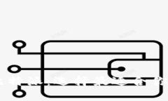 币信钱包 vs 比特派：选择最适合你的数字货币钱